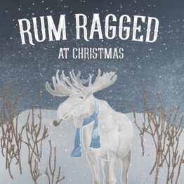 Rum Ragged - At Christmas