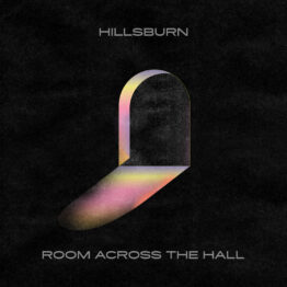 Hillsburn - "Room Across the Hall"
