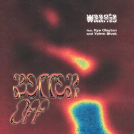 waants - "Better Off"